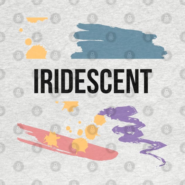 Iridescent by Emma Lorraine Aspen